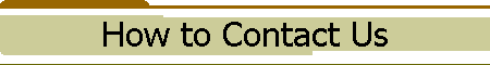 How to Contact Us