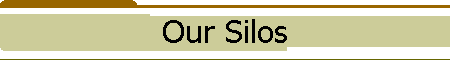 Our Silos
